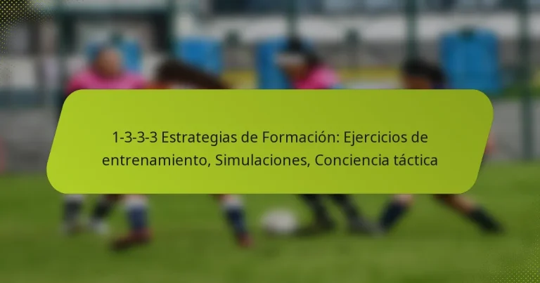 featured-image-1-3-3-3-estrategias-de-formacion-ejercicios-de-entrenamiento-simulaciones-conciencia-tactica